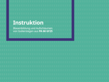Instruktion Blasenbildung und Aufschäumen von Isolierstegen aus PA 66 GF25